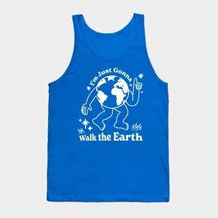 Walk the Earth Tank Top